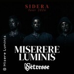 Miserere Luminis & Détresse - Sidera Tour 2026