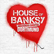 House of Banksy Dortmund | Zeitfensterticket 25.07.2026 Ehem. C&A