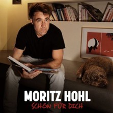 Moritz Hohl - Schön für dich 23.04.2026 Bahnhof Langendreer