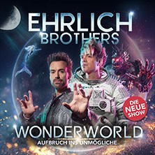 Ehrlich Brothers - Wonderworld - Aufbruch ins Unmögliche 07.03.2027 Westfalenhalle