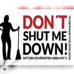 ABBA-Dinner-Musical - Don`t shut me down