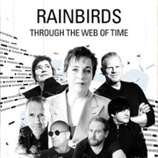 Rainbirds - Through The Web Of Time - 40 Years, One Voice 22.05.2026 Christuskirche