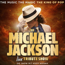 King Of Pop - A Tribute to Michael Jackson 05.01.2027 Boulevardtheater Dresden